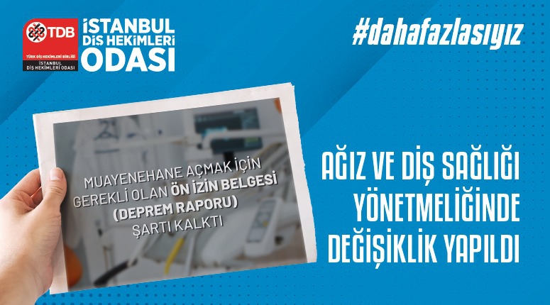 AĞIZ VE DİŞ SAĞLIĞI HİZMETİ SUNAN ÖZEL SAĞLIK KURULUŞLARI HAKKINDA YÖNETMELİKTE DEĞİŞİKLİK YAPILDI