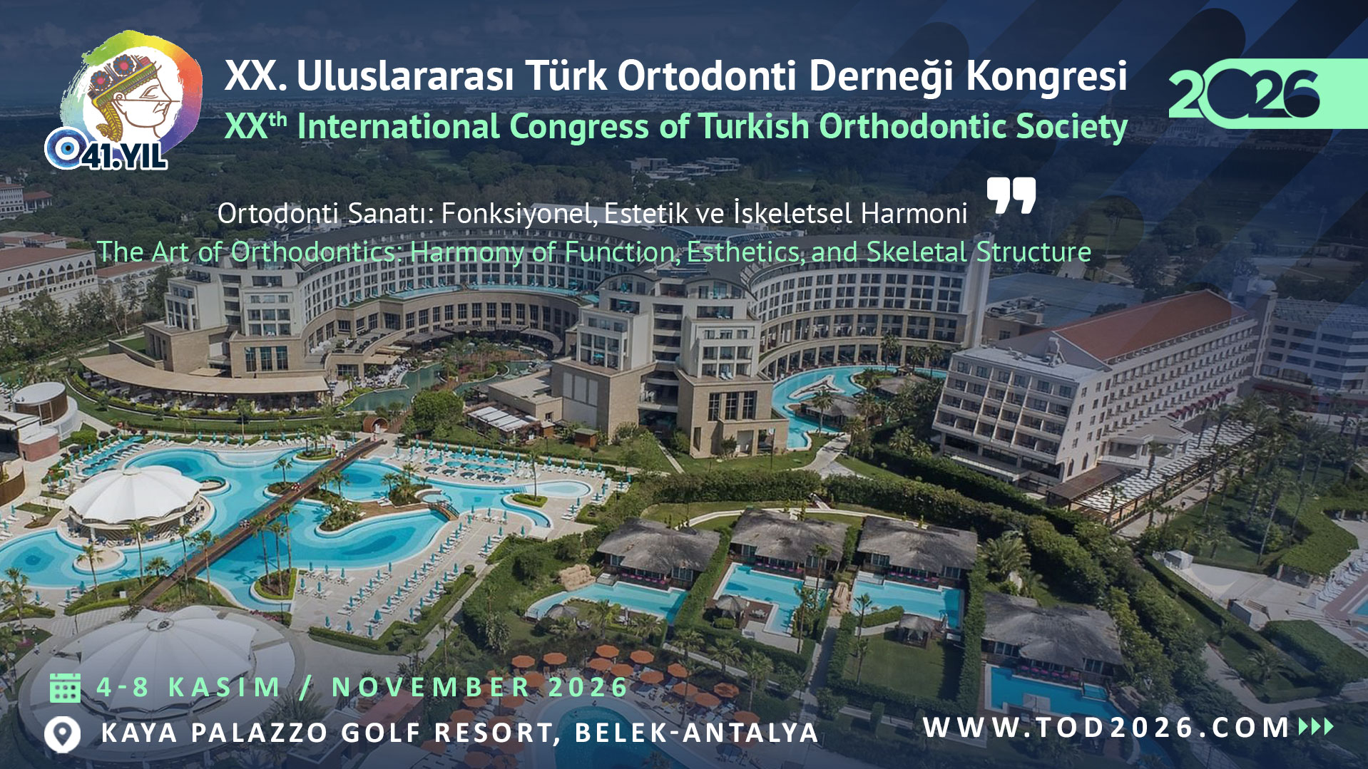 20th International Congress of the Turkish Orthodontic Society