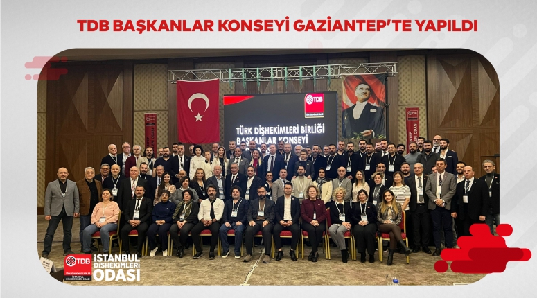 TDB Başkanlar Konseyi Gaziantep’te Yapıldı